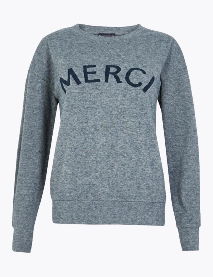 Marks & Spencer Merci Slogan Straight Fit Sweatshirt Grey