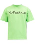 Matchesfashion.com Aries - No Problemo Cotton-jersey T-shirt - Mens - Green