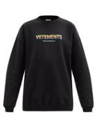 Matchesfashion.com Vetements - Think Differently-print Cotton-blend Sweatshirt - Womens - Black