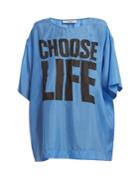 Katharine Hamnett Choose Life Print Silk T-shirt