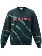 Matchesfashion.com Aries - No Problemo Tie-dye Cotton-jersey Sweatshirt - Mens - Black Green