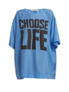 Matchesfashion.com Katharine Hamnett London - Choose Life Print Silk T Shirt - Womens - Blue