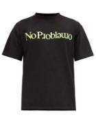 Matchesfashion.com Aries - No Problemo Cotton-jersey T-shirt - Mens - Black