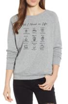 Women's Project Social T All I Need Is Coffee Sweatshirt