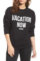 Women's Brunette The Label Vacation Now Sweatshirt /small - Black