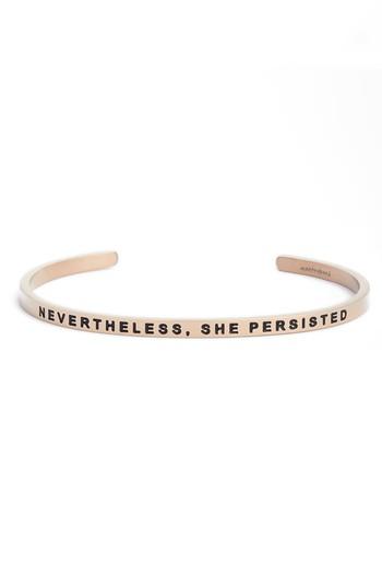 Women's Mantraband Nevertheless, She Persisted Cuff Bracelet