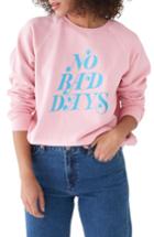 Women's Ban. Do No Bad Days Raglan Sweatshirt - Pink