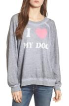 Women's Wildfox I Love My Dog - Sommers Sweatshirt - Grey