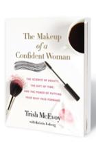 Trish Mcevoy The Makeup Of A Confident Woman Book