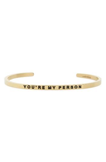 Women's Mantraband You're My Person Cuff