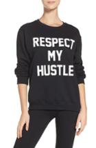 Women's Private Party Respect My Hustle Sweatshirt - Black