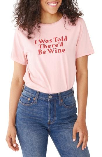 Women's Ban. Do I Was Told There'd Be Wine Tee