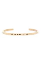 Women's Mantraband It Is What It Is Engraved Cuff