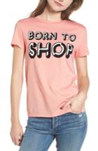 Women's Dream Scene Born To Shop Tee - Pink