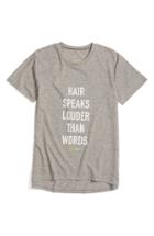 Women's Drybar Capsule Hair Speaks Louder Than Words T-shirt