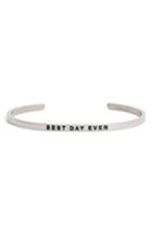 Women's Mantraband Best Day Ever Cuff