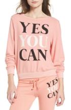 Women's Dream Scene Yes You Can Sweatshirt - Pink