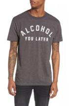 Men's The Rail Alcohol You Later T-shirt - Grey