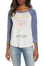 Women's Lucky Brand Make Luck Not War Baseball Tee - White