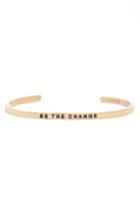 Women's Mantraband Be The Change Engraved Cuff