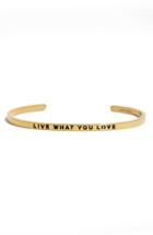 Women's Mantraband 'live What You Love' Cuff