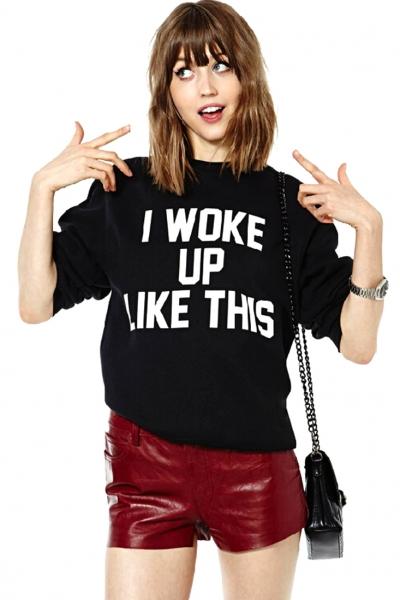 Oasap I Woke Up Like This Black Sweatshirt