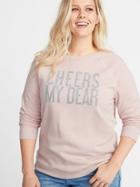 Old Navy Womens Relaxed Plus-size Graphic French-terry Sweatshirt Cheers My Dear Glitter Size 2x
