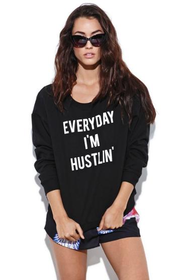 Stylestalker Womens Stylestalker Hoodie - Stylestalker Hustlin Sweatshirt