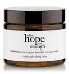 Philosophy Facial Replenishing Balm,when Hope Is Not Enough