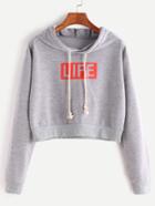 Romwe Grey Life Print Drawstring Hooded Crop Sweatshirt