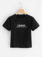 Romwe Today Tomorrow Is Another Day Slogan Tee