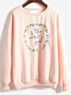 Romwe Round Neck Letters Embroidered Pink Sweatshirt