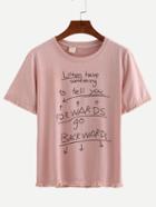 Romwe Letter Print Fringe Trimmed T-shirt - Pink
