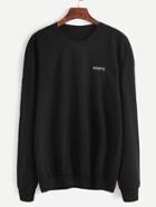 Romwe Black Letter Print Back Embroidered Patch Sweatshirt