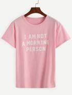 Romwe Pink Letter Print T-shirt