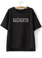 Romwe Dip Hem With Split Letter Print Black T-shirt