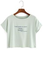Romwe Letter Print Crop Pale Green T-shirt