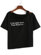 Romwe Black One-shoulder Letter Print T-shirt