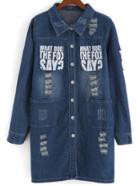 Romwe Lapel Rippped Letter Print Denim Coat
