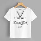 Romwe Lace Insert Choker Neck Slogan Tee