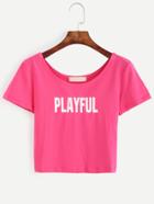 Romwe Hot Pink Letter Print T-shirt