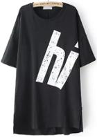 Romwe Black Short Sleeve Hi Print Dip Hem T-shirt