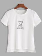 Romwe White Letter Print Dip Hem T-shirt