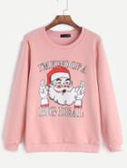 Romwe Pink Father Christmas Print Sweatshirt