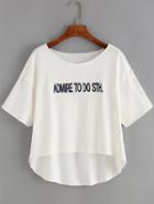Romwe Letters Print Dip Hem T-shirt