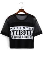 Romwe Mesh Insert Letter Print Crop T-shirt