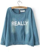 Romwe Blue Long Sleeve Bleached Really Print Blouse