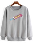 Romwe Toothpaste Print Loose Grey Sweatshirt