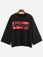Romwe Black Slogan Print Drop Shoulder Loose T-shirt