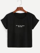 Romwe Black Letters Print Cuffed Sleeve T-shirt